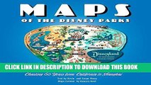 Best Seller Maps of the Disney Parks: Charting 60 Years from California to Shanghai (Disney