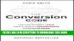 Ebook The Conversion Code: Capture Internet Leads, Create Quality Appointments, Close More Sales