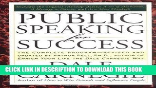 Ebook Public Speaking for Success: The Complete Program, Revised and Updated Free Read