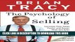Ebook The Psychology of Selling: Increase Your Sales Faster and Easier Than You Ever Thought