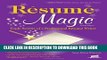 Ebook Resume Magic, 4th Ed: Trade Secrets of a Professional Resume Writer (Resume Magic: Trade