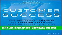 Ebook Customer Success: How Innovative Companies Are Reducing Churn and Growing Recurring Revenue