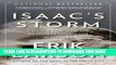 Ebook Isaac s Storm: A Man, a Time, and the Deadliest Hurricane in History Free Download