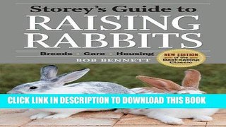 Best Seller Storey s Guide to Raising Rabbits, 4th Edition Free Read