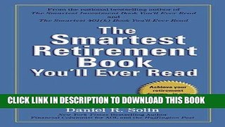 Best Seller The Smartest Retirement Book You ll Ever Read: Achieve Your Retirement Dreams--in Any