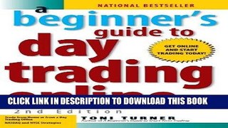 Ebook A Beginner s Guide to Day Trading Online (2nd edition) Free Read