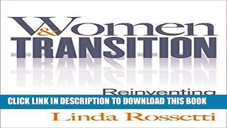 Ebook Women and Transition: Reinventing Work and Life Free Read