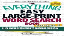 Ebook The Everything Easy Large-Print Word Search Book, Volume 6: Easy-to-solve Puzzles in Large