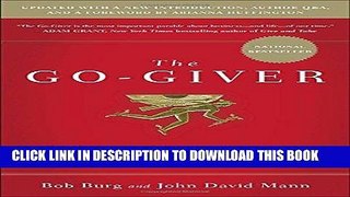 Best Seller The Go-Giver, Expanded Edition: A Little Story About a Powerful Business Idea Free