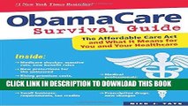 Best Seller ObamaCare Survival Guide: The Affordable Care Act and What It Means for You and Your