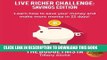 Best Seller Live Richer Challenge: Savings Edition: Learn how to save your money and make more