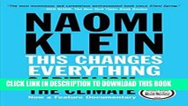 Best Seller This Changes Everything: Capitalism vs. The Climate Free Read