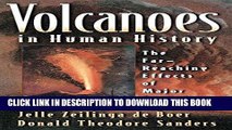 Ebook Volcanoes in Human History: The Far-Reaching Effects of Major Eruptions Free Download