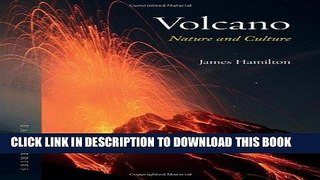 Best Seller Volcano: Nature and Culture (Earth) Free Download