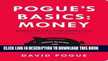 Best Seller Pogue s Basics: Money: Essential Tips and Shortcuts (That No One Bothers to Tell You)