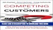 Best Seller Competing for Customers: Why Delivering Business Outcomes is Critical in the Customer