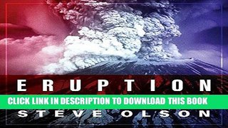 Best Seller Eruption: The Untold Story of Mount St. Helens Free Download
