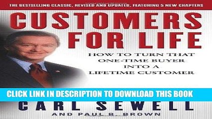 Ebook Customers for Life: How to Turn That One-Time Buyer Into a Lifetime Customer Free Download