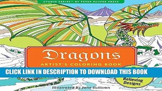 Ebook Dragons Adult Coloring Book (31 stress-relieving designs) (Studio Series: Artist s Coloring