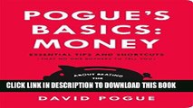 Ebook Pogue s Basics: Money: Essential Tips and Shortcuts (That No One Bothers to Tell You) About