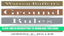 Ebook Warren Buffett s Ground Rules: Words of Wisdom from the Partnership Letters of the World s