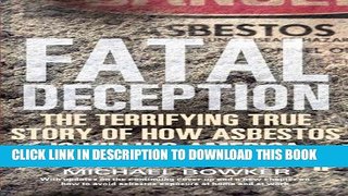 [PDF] Fatal Deception: The Terrifying True Story of How Asbestos Is Killing America Popular