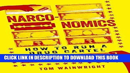 [PDF] Narconomics: How to Run a Drug Cartel Full Collection