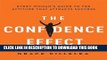 Best Seller The Confidence Effect: Every Woman s Guide to the Attitude That Attracts Success Free