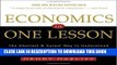 Best Seller Economics in One Lesson: The Shortest and Surest Way to Understand Basic Economics