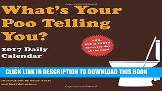 [PDF] What s Your Poo Telling You? 2017 Daily Calendar Full Collection
