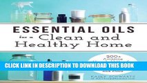 Best Seller Essential Oils for a Clean and Healthy Home: 200  Amazing Household Uses for Tea Tree