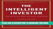 Ebook The Intelligent Investor: The Definitive Book on Value Investing. A Book of Practical