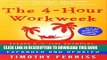 Best Seller The 4-Hour Workweek: Escape 9-5, Live Anywhere, and Join the New Rich Free Read