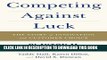 Ebook Competing Against Luck: The Story of Innovation and Customer Choice Free Read