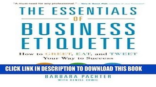 Best Seller The Essentials of Business Etiquette: How to Greet, Eat, and Tweet Your Way to Success