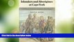 Big Sales  Islanders and Aborigines at Cape York: An ethnographic reconstruction based on the