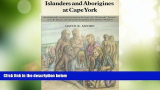 Big Sales  Islanders and Aborigines at Cape York: An ethnographic reconstruction based on the