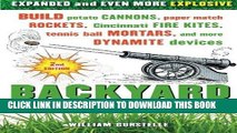 Best Seller Backyard Ballistics: Build Potato Cannons, Paper Match Rockets, Cincinnati Fire Kites,