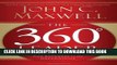 Best Seller The 360 Degree Leader: Developing Your Influence from Anywhere in the Organization