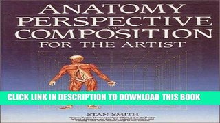 [PDF] Anatomy, Perspective and Composition for the Artist Popular Online