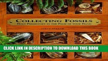 Ebook Collecting Fossils: Hold Prehistory in the Palm of Your Hand Free Read