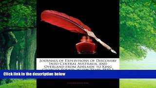 Best Buy Deals  Journals of Expeditions of Discovery Into Central Australia, and Overland from