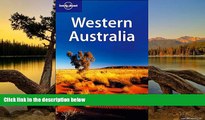 Best Deals Ebook  Western Australia (Lonely Planet Perth   West Coast Australia)  Most Wanted