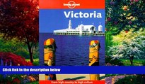 Best Buy PDF  Lonely Planet Victoria (Lonely Planet Victoria, 3rd ed)  Full Ebooks Best Seller