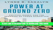 [PDF] Power at Ground Zero: Politics, Money, and the Remaking of Lower Manhattan [Online Books]