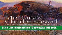 [PDF] Montana s Charlie Russell: Art in the Collection of the Montana Historical Society [Full
