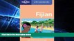 Must Have  Fijian: Lonely Planet Phrasebook  Buy Now