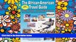 Ebook Best Deals  African American Travel Guide to Hot, Exotic   Fun-Filled Places  Buy Now