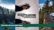 Best Deals Ebook  Footloose: Sydney To London Without Flying  Best Buy Ever