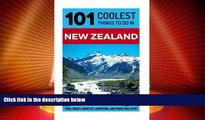 Buy NOW  New Zealand: New Zealand Travel Guide: 101 Coolest Things to Do in New Zealand (New